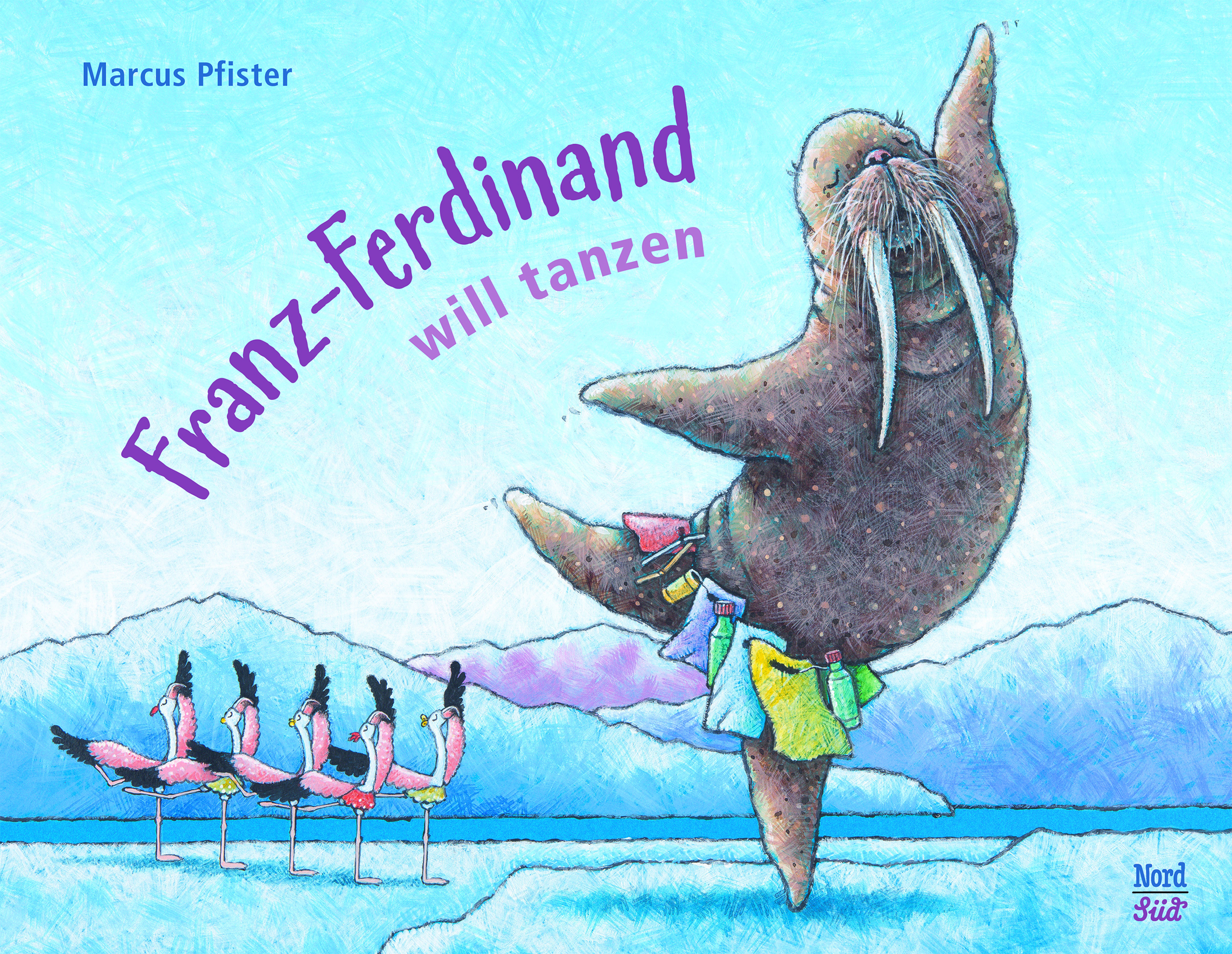 Franz-Ferdinand will tanzen • NordSüd Verlag